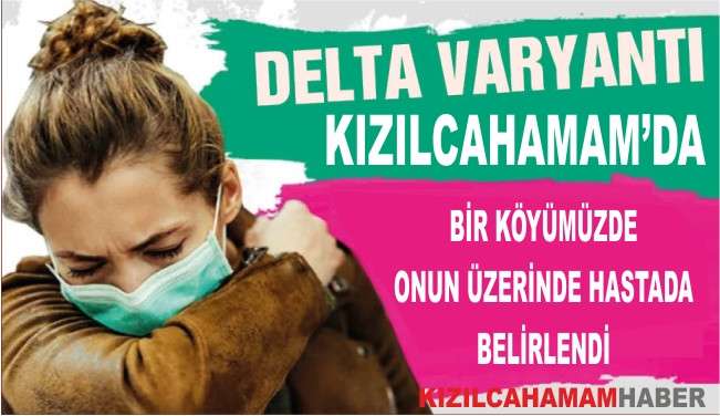 Covit Delta Varyantı Kızılcahamam'da 