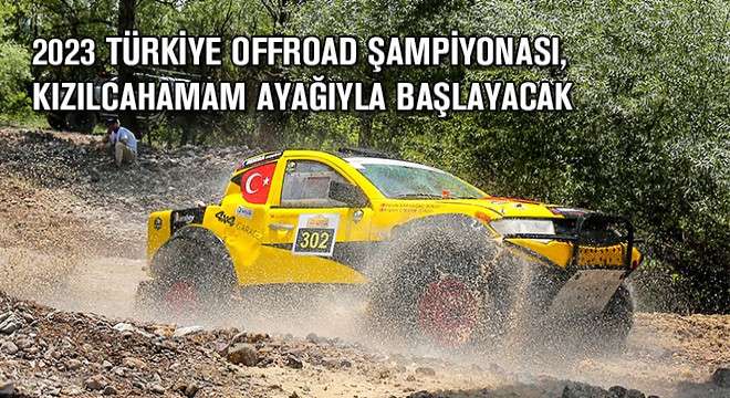  2023 Offroad Yarisları Kızılcahamam ayağı ile başlıyor