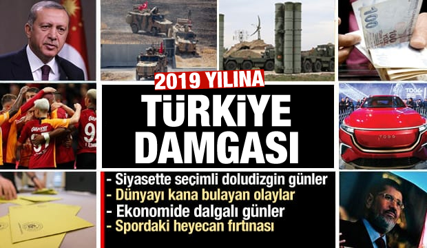 2019 Yılında Türkiye ve Dünyada Neler Oldu