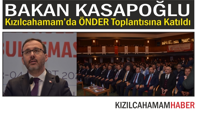 Spor Bakanı Kasapoğlu Önder Toplantısına Katılmak İçin Kızılcahamam'da 