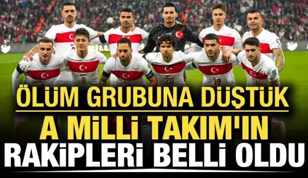 A Milli Takım'ın UEFA Uluslar A Ligi'ndeki rakipleri belli oldu