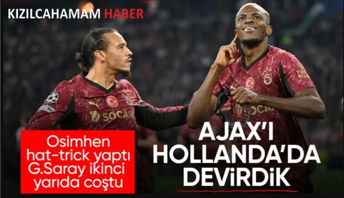 Galatasaray, Ajax deplasmanında üç golle güldü