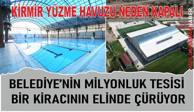 Kızılcahamam Belediyesi Kirmir Yüzme Havuzu Neden Açılmıyor