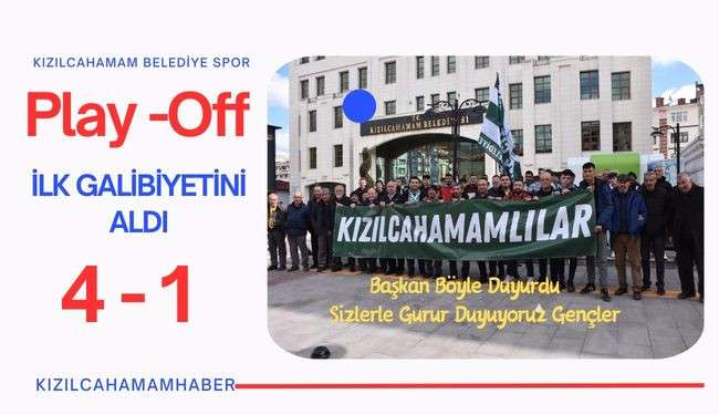 Kızılcahamam Belediyespor Play-Off da ilk galibiyetini aldı