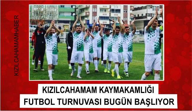 Kızılcahamam Kaymakamlığı Kamu Futbol Turnuvası Bug&uuml;n Başlıyor 