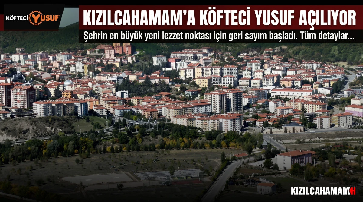 Kızılcahamam'a K&ouml;fteci Yusuf A&ccedil;ılıyor