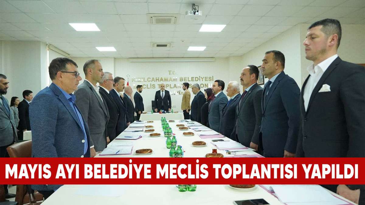 Mayıs Ayı Belediye Meclis Toplantısı Yapıldı