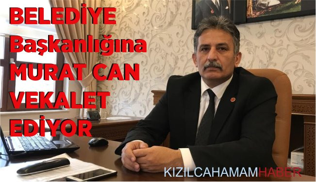  Murat CAN Belediye Başkan Vekili Oldu