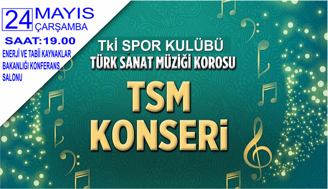 TKİ Spor Kulübü Türk Sanat Müziği Konserine davet
