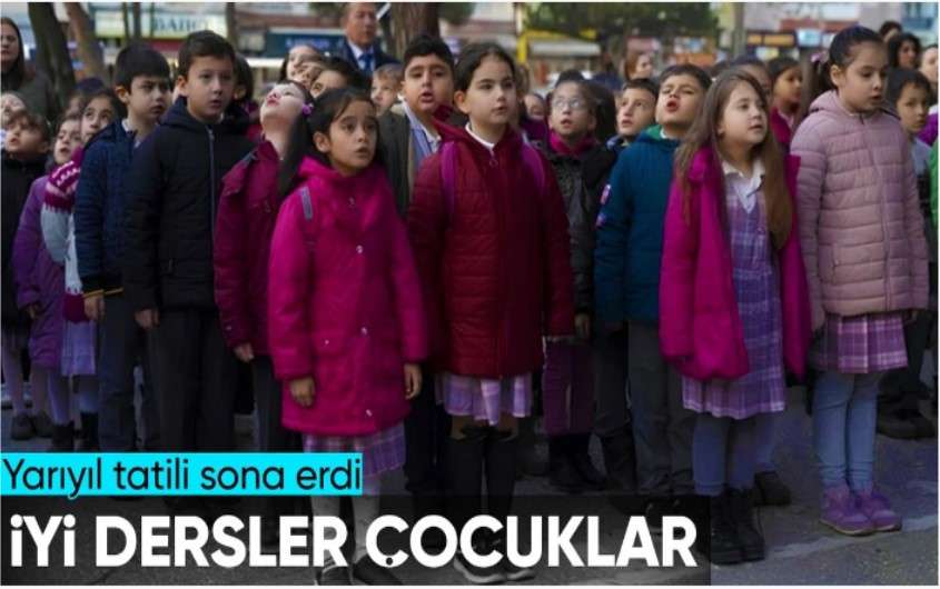 Yarıyıl Tatili Sona Erdi Ders Zili Bugün Tekrar Çaldı